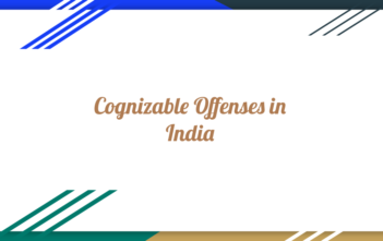 Cognizable Offenses in India