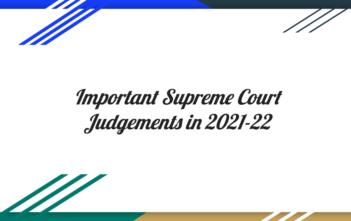 Important Supreme Court Judgements in 2021-22